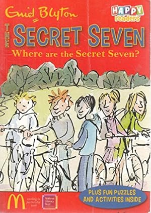 Seller image for The Secret Seven : Where Are The Secret Seven ? for sale by WeBuyBooks 2