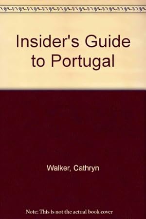 Immagine del venditore per Insider's Guide to Portugal (Insider's Guides) venduto da WeBuyBooks 2