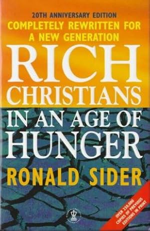 Immagine del venditore per Rich Christians in an Age of Hunger (Hodder Christian paperbacks) venduto da WeBuyBooks 2