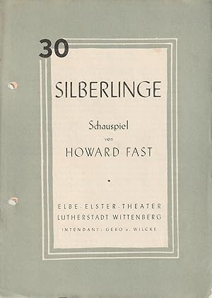 Immagine del venditore per Programmheft Howard Fast 30 SILBERLINGE venduto da Programmhefte24 Schauspiel und Musiktheater der letzten 150 Jahre