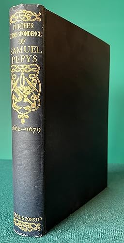Seller image for FURTHER CORRESPONDENCE OF SAMUEL PEPYS 1662-1679 From the Family Papers in the Possession of J. Pepys Cockerell for sale by Chaucer Bookshop ABA ILAB