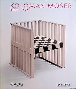 Seller image for Koloman Moser 1868-1918 for sale by Klondyke