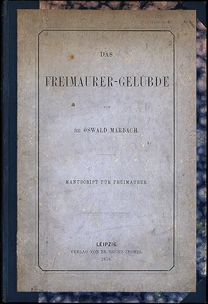 Bild des Verkufers fr Das Freimaurer-Gelbde. Manuscript fr Freimaurer. zum Verkauf von Antiquariat Lenzen