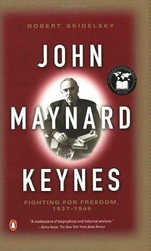 Image du vendeur pour John Maynard Keynes. Volume Three: Fighting for Freedom, 1937-1946: 003 mis en vente par WeBuyBooks 2