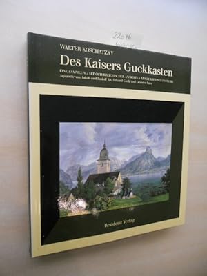 Bild des Verkufers fr Des Kaisers Guckkasten. Eine Sammlung Alt-sterreichischer Ansichten aus der Wiener Hofburg. zum Verkauf von Klaus Ennsthaler - Mister Book