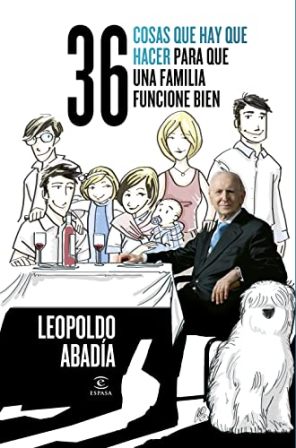 Image du vendeur pour 36 cosas que hay que hacer para que una familia funcione bien. mis en vente par Librera y Editorial Renacimiento, S.A.