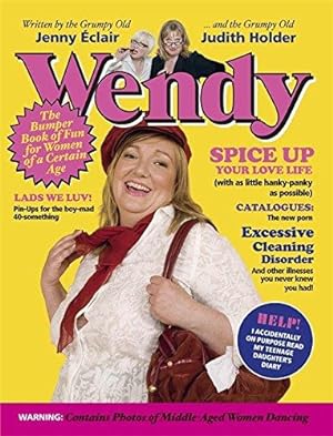Imagen del vendedor de Wendy: For Women of a Certain Age a la venta por WeBuyBooks 2