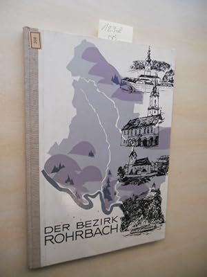 Der Bezirk Rohrbach. Ein wirtschafts- und heimatkundlicher Atlas.