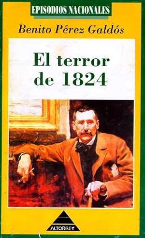 Imagen del vendedor de El terror de 1824. a la venta por Librera y Editorial Renacimiento, S.A.