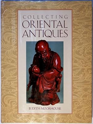 Collecting Oriental Antiques with a chapter on ceramics by Dries Blitz.