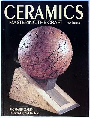 Ceramics: Mastering the Craft. 2nd edition.