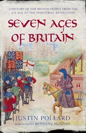 Seller image for Seven Ages Of Britain for sale by WeBuyBooks 2