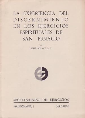 Imagen del vendedor de La experiencia del discernimiento en los ejercicios espirituales de San Ignacio. a la venta por Librera y Editorial Renacimiento, S.A.