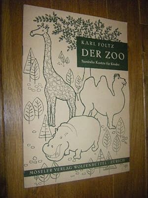Der Zoo. Szenische Kantate für Kinder zum Singen, Musizieren und Tanzen. Partitur