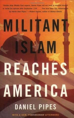 Bild des Verkufers fr Militant Islam Reaches America zum Verkauf von WeBuyBooks 2