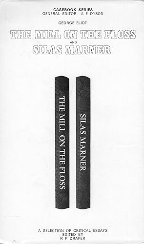 Image du vendeur pour The Mill on the Floss, and Silas Marner: A casebook (Casebook series) mis en vente par A Cappella Books, Inc.