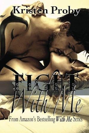 Seller image for Fight With Me: 2 (With Me In Seattle) for sale by WeBuyBooks 2