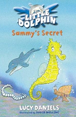 Imagen del vendedor de Little Dolphin: Sammy's Secret: 6 a la venta por WeBuyBooks 2