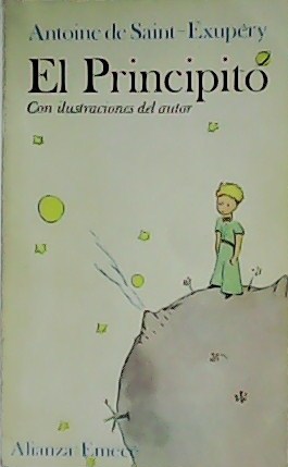 Seller image for El Principito. Con ilustraciones del autor. for sale by Librera y Editorial Renacimiento, S.A.