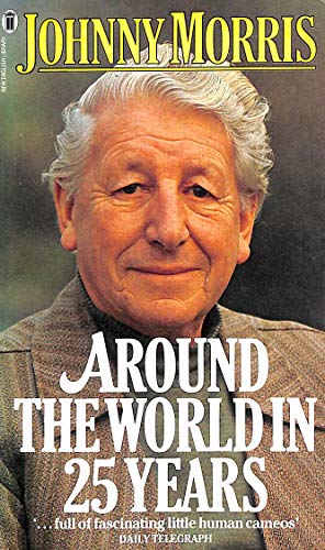 Seller image for Around the World in 25 Years for sale by WeBuyBooks 2