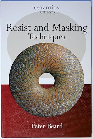 Resist and Masking Techniques.