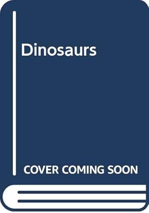 Bild des Verkufers fr Dinosaurs zum Verkauf von WeBuyBooks 2