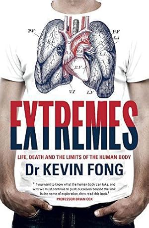 Bild des Verkufers fr Extremes: Life, Death and the Limits of the Human Body zum Verkauf von WeBuyBooks 2