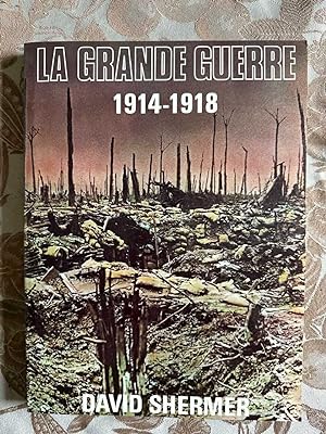 Seller image for La grande guerre 1914-1918 for sale by Dmons et Merveilles