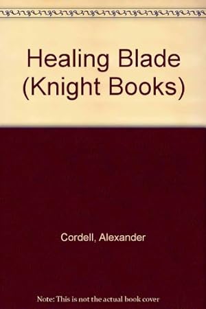 Imagen del vendedor de Healing Blade (Knight Books) a la venta por WeBuyBooks 2