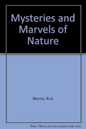 Seller image for Mysteries and Marvels of Nature for sale by WeBuyBooks 2