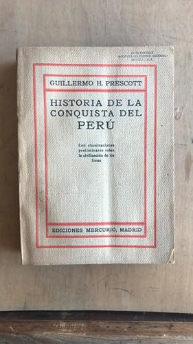 Immagine del venditore per Historia de la conquista del Peru venduto da International Book Hunting
