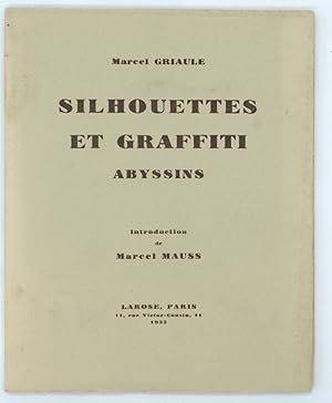 Silhouettes et Graffiti abyssins. Introduction de Marcel Mauss.