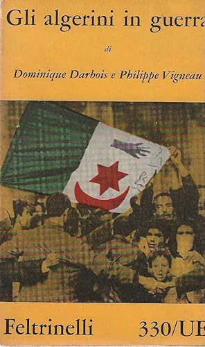Seller image for Gli algerini in guerra for sale by DRBOOKS
