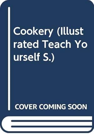 Seller image for Cookery (Illustrated Teach Yourself S.) for sale by WeBuyBooks 2