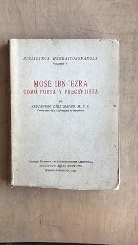 Seller image for Mose Ibn Ezra como poeta y preceptista for sale by International Book Hunting