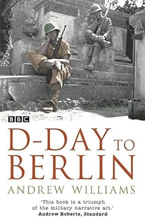 Seller image for D-Day To Berlin for sale by WeBuyBooks 2