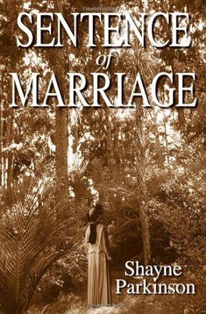 Seller image for Sentence of Marriage: Promises to Keep: Volume 1 for sale by WeBuyBooks 2