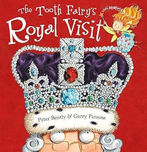 Immagine del venditore per The Tooth Fairy's Royal Visit venduto da WeBuyBooks 2