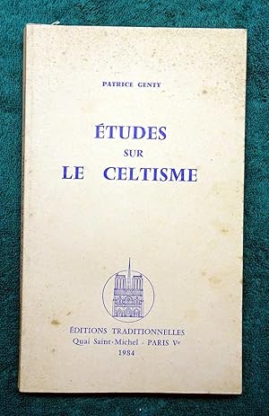 Etudes sur le Celtisme.