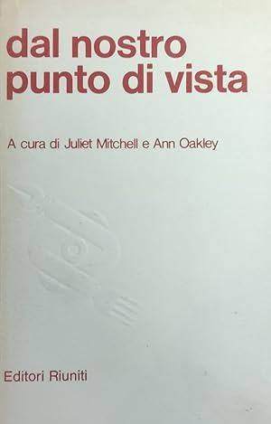 Imagen del vendedor de DAL NOSTRO PUNTO DI VISTA a la venta por libreria minerva