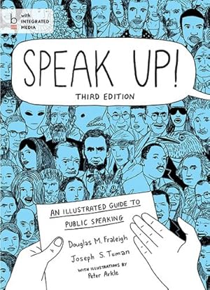 Seller image for Speak Up!: An Illustrated Guide to Public Speaking for sale by Reliant Bookstore