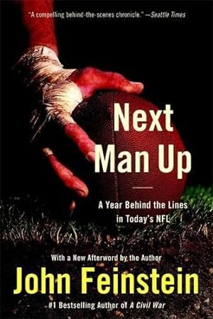 Seller image for Next Man Up: A Year Behind the Lines in Today's NFL for sale by WeBuyBooks 2