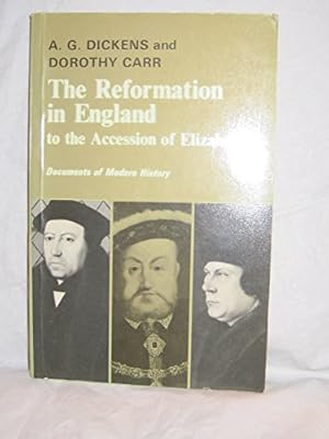 Seller image for The Reformation in England to the Accession of Elizabeth I (Documents of Modern History) for sale by WeBuyBooks 2