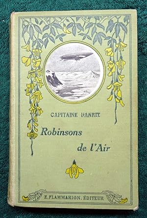 Immagine del venditore per Robinsons de l'Air. Illustrations de G. Dutriac. venduto da E. & J.L  GRISON
