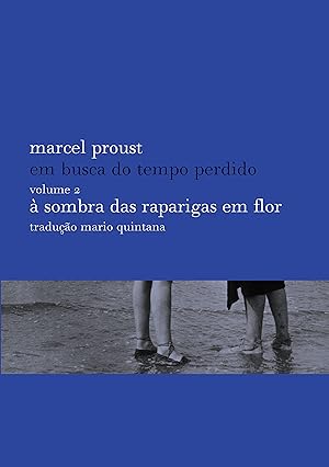 Bild des Verkufers fr Em Busca Do Tempo Perdido 2  Sombra Das Raparigas Em Flor (Portuguese Edition) zum Verkauf von Reliant Bookstore