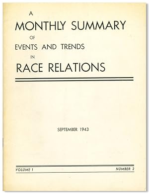 Seller image for A MONTHLY SUMMARY OF EVENTS AND TRENDS IN RACE RELATIONS [later:] EVENTS AND TRENDS IN RACE RELATIONS A MONTHLY SUMMARY for sale by William Reese Company - Literature, ABAA