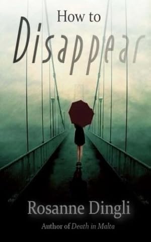 Immagine del venditore per How to Disappear venduto da WeBuyBooks 2