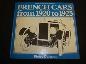 Bild des Verkufers fr French Cars from 1920 to 1925 (Warne's transport library) zum Verkauf von WeBuyBooks 2