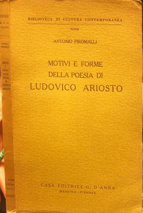 Seller image for Motivi e forme della poesia di Ludovico Ariosto. for sale by Libreria La Fenice di Pietro Freggio