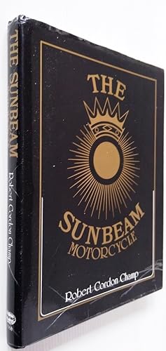 The Sunbeam Motorcycle - Foulis Motorcycling Book